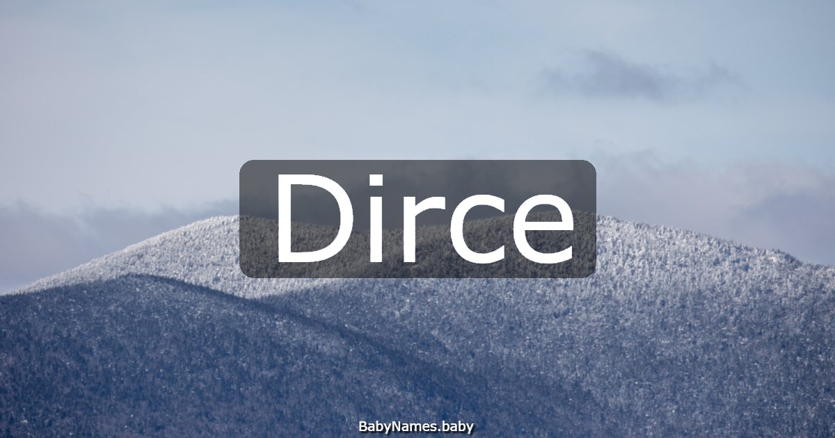Dirce