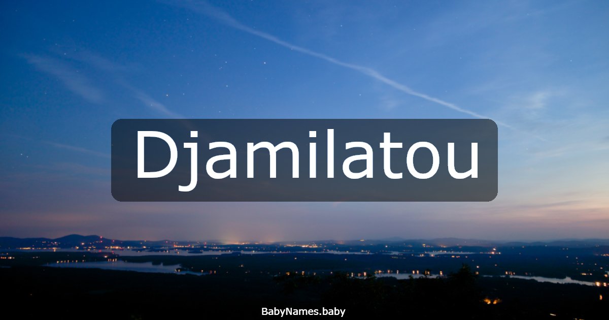 Djamilatou