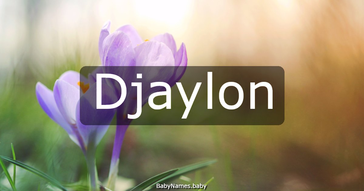 Djaylon