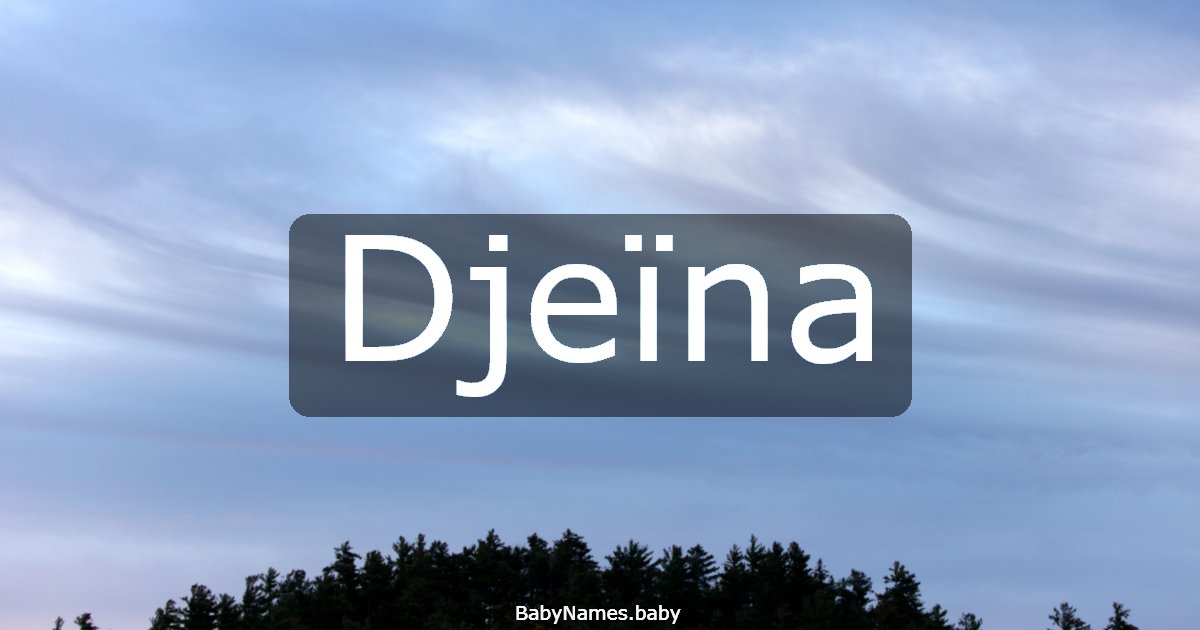 Djeïna