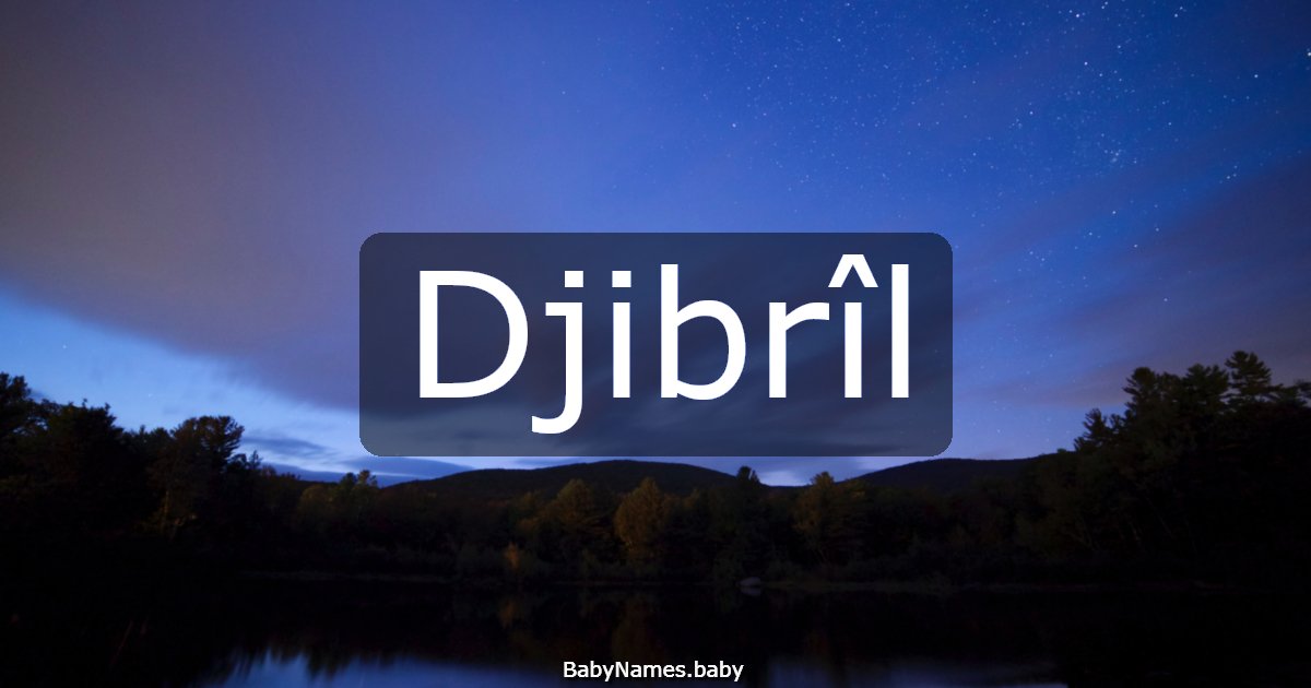 Djibrîl