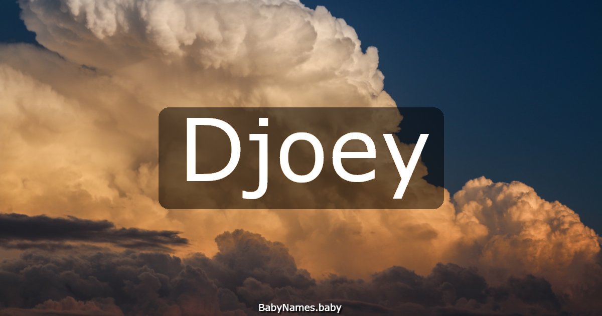 Djoey