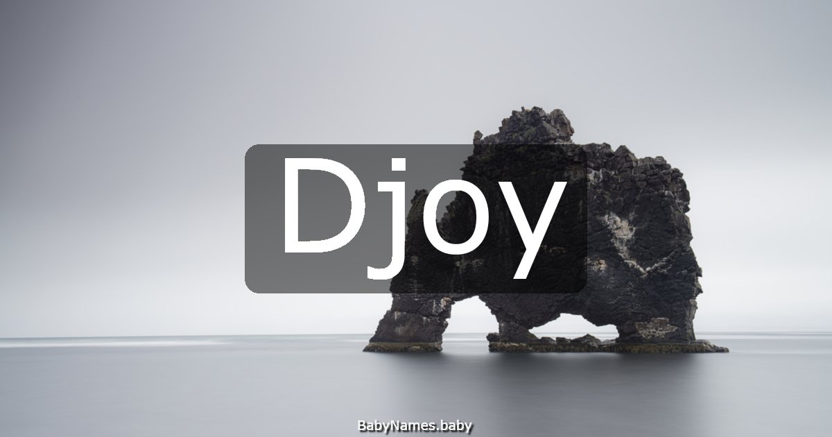 Djoy