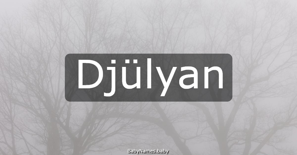 Djülyan
