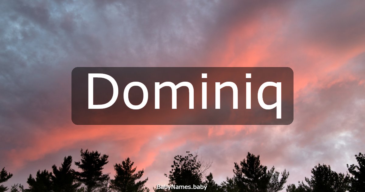 Dominiq