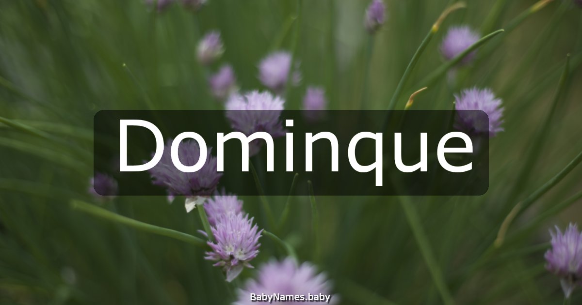 Dominque
