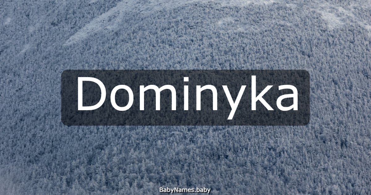 Dominyka