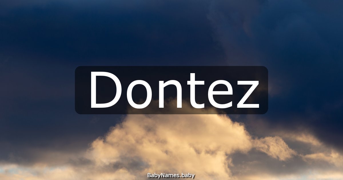 Dontez