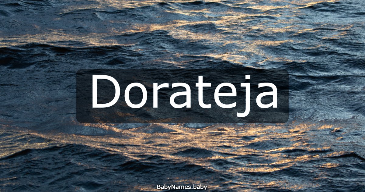 Dorateja