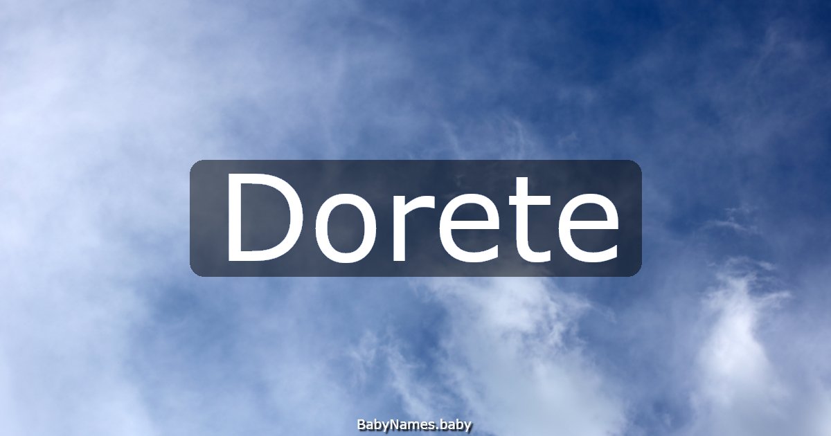 Dorete