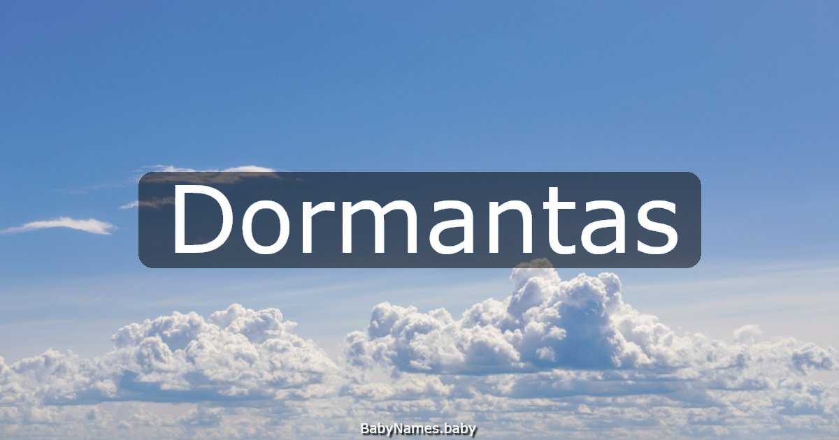 Dormantas