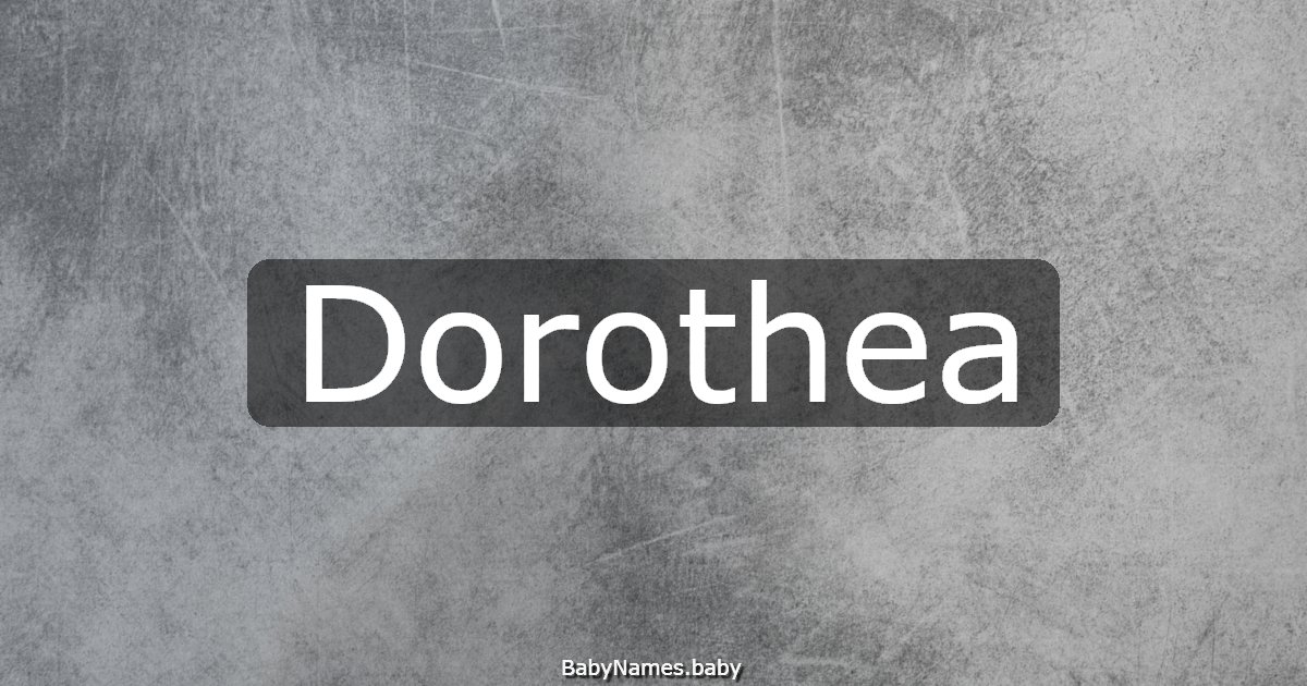 Dorothea