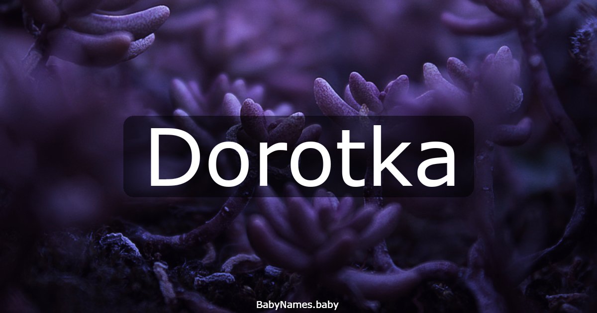 Dorotka