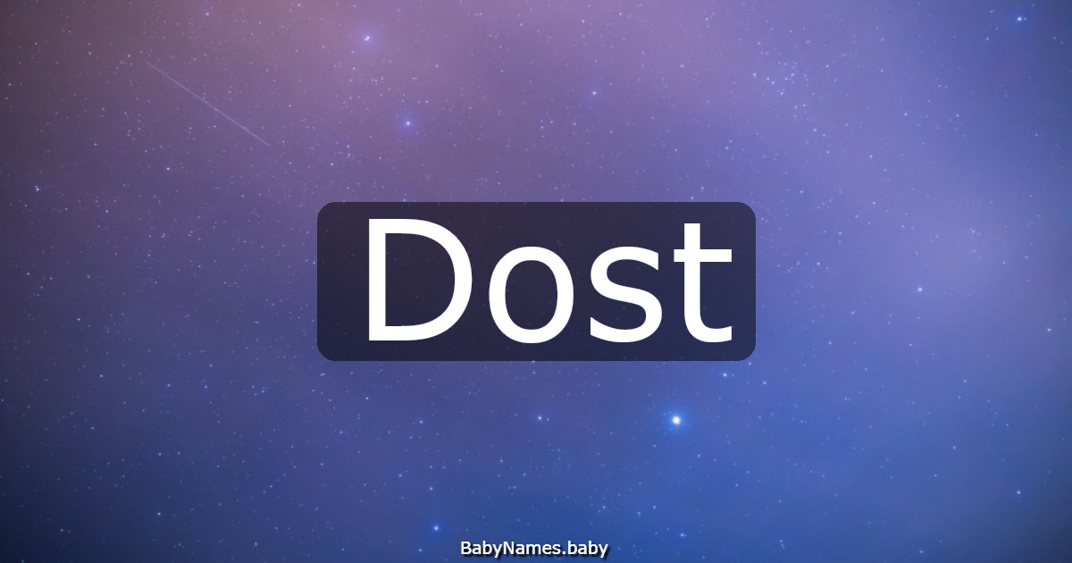 Dost
