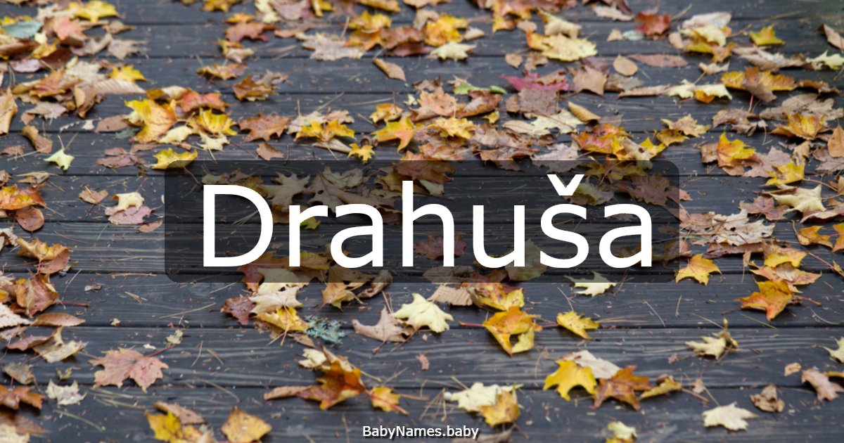 Drahuša
