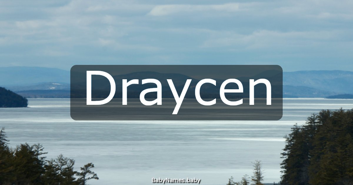 Draycen