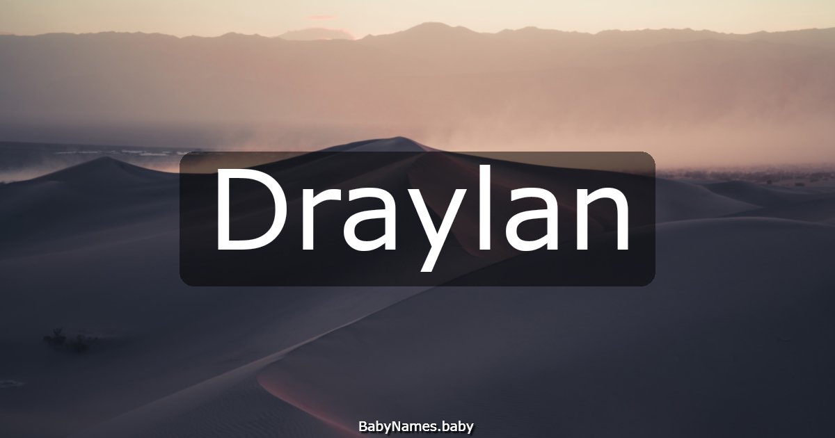 Draylan