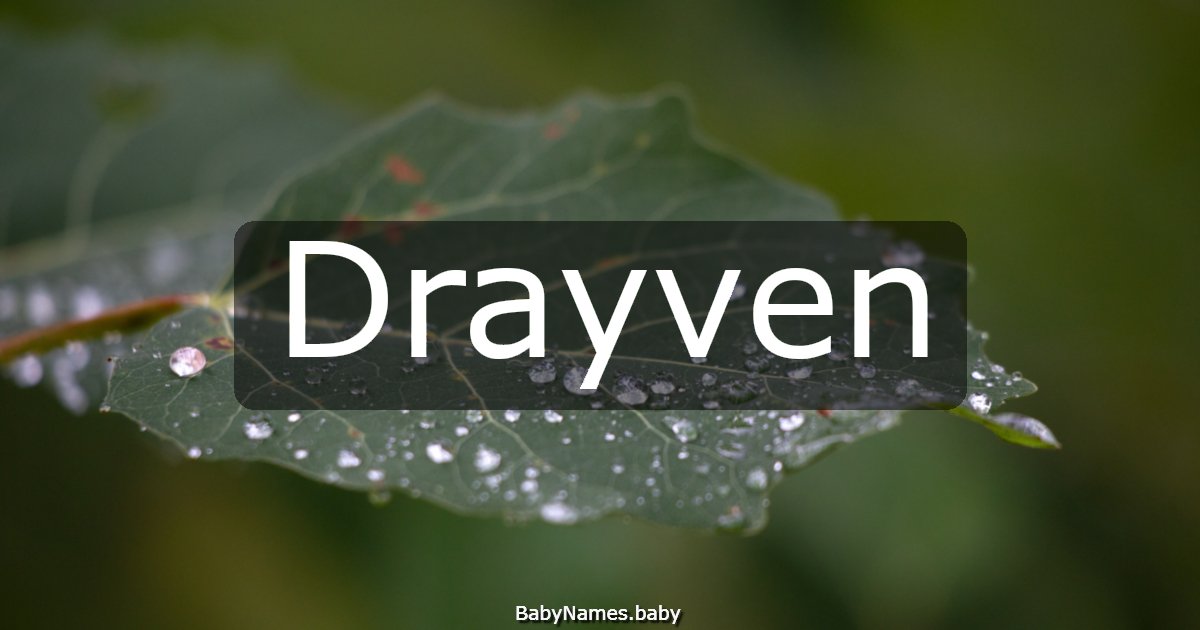 Drayven
