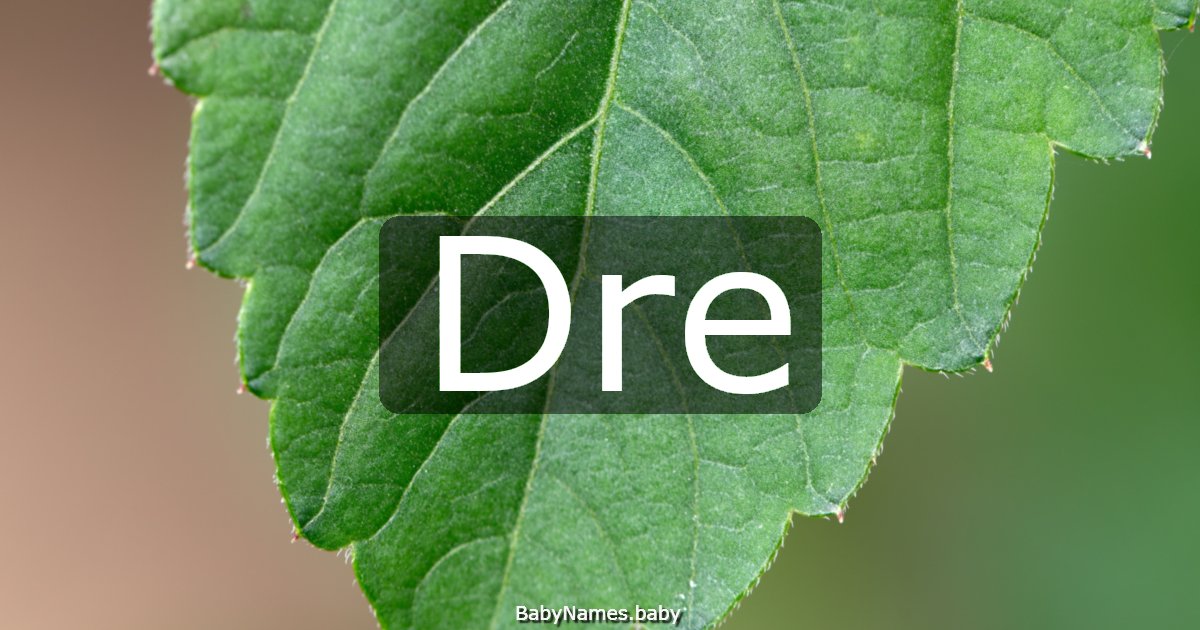 Dre
