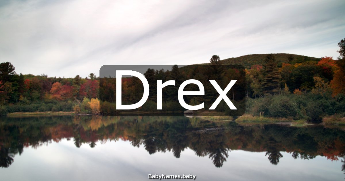 Drex