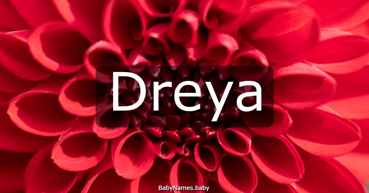Dreya