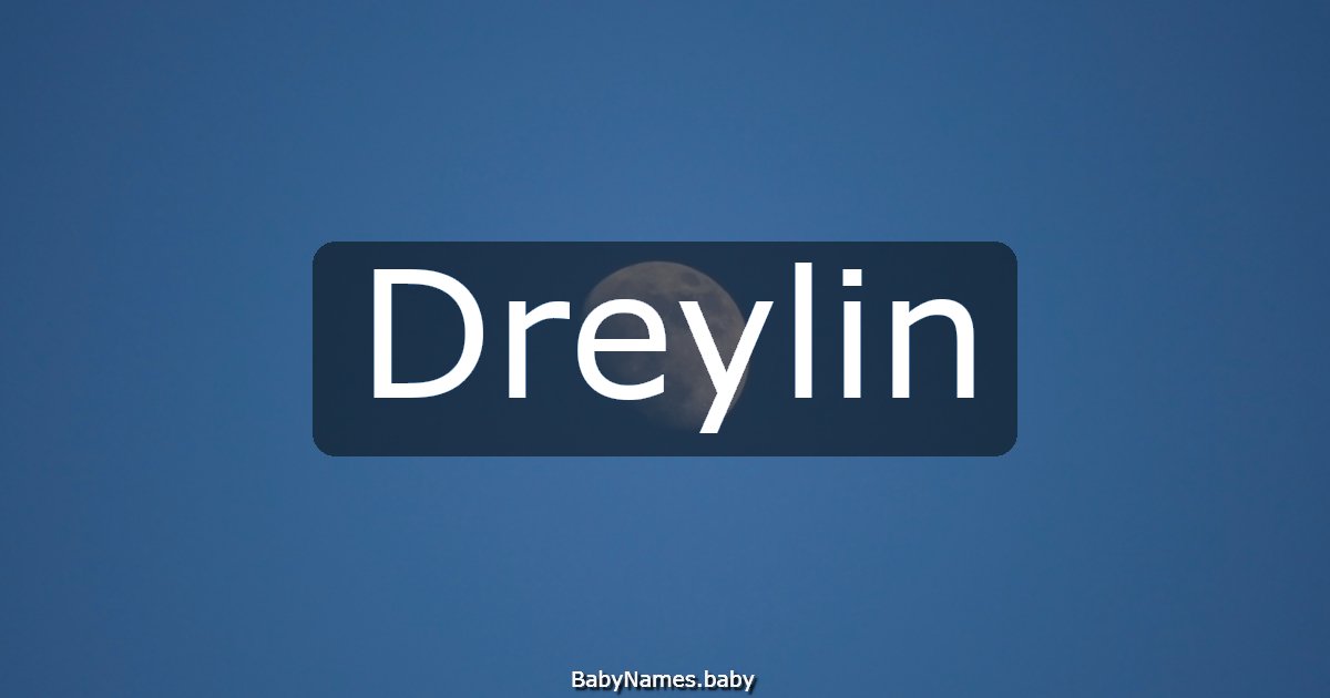 Dreylin