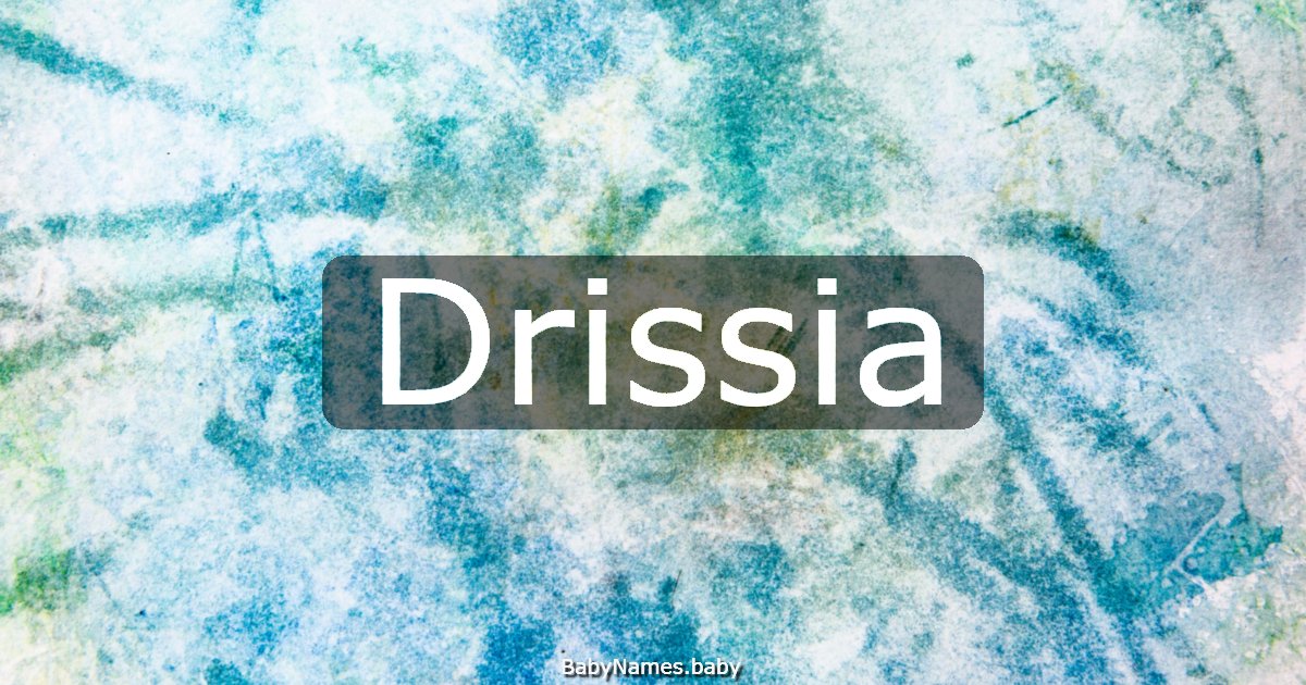 Drissia