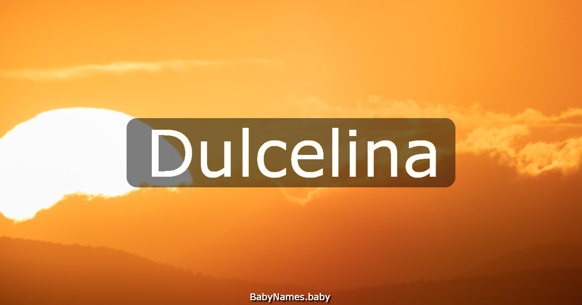 Dulcelina