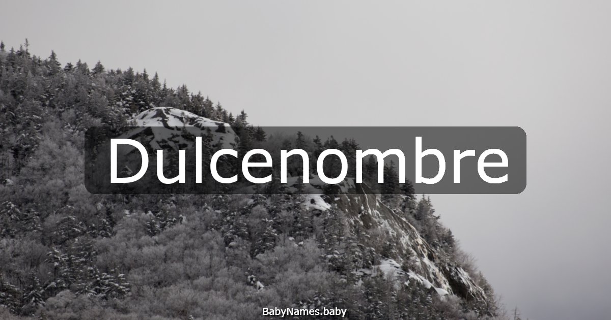 Dulcenombre
