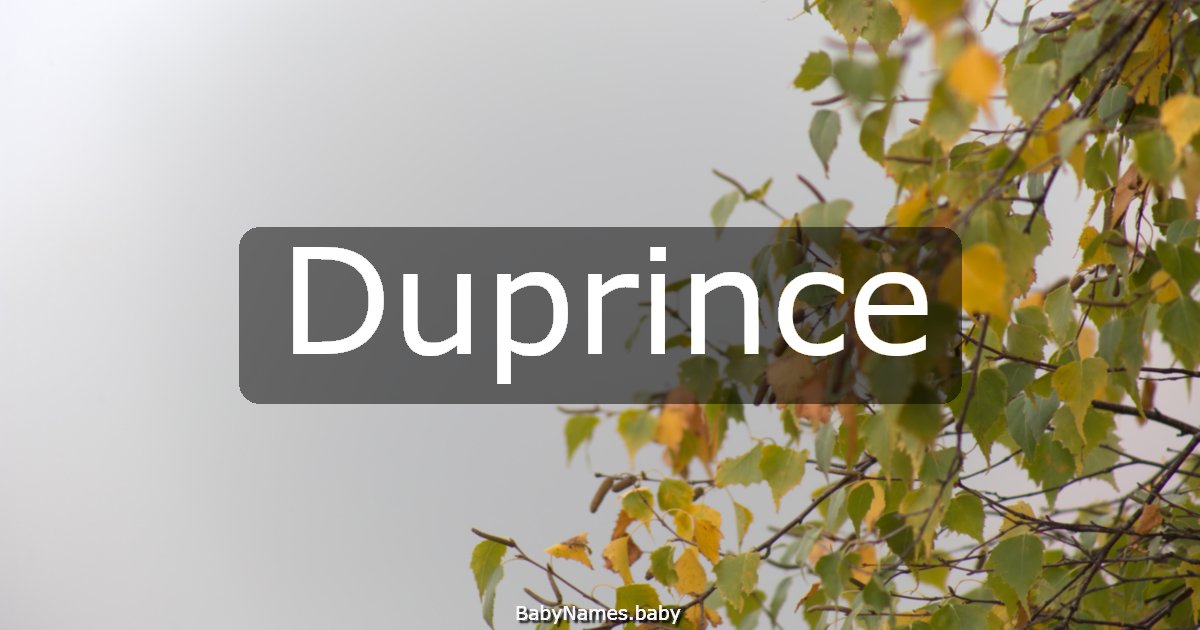 Duprince