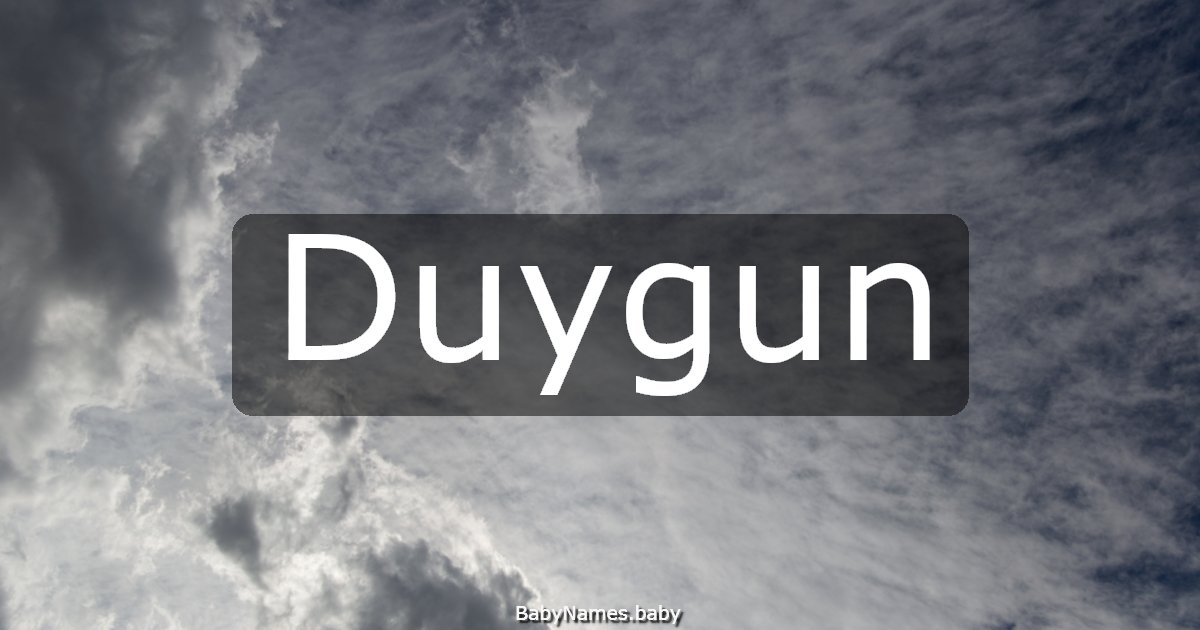 Duygun