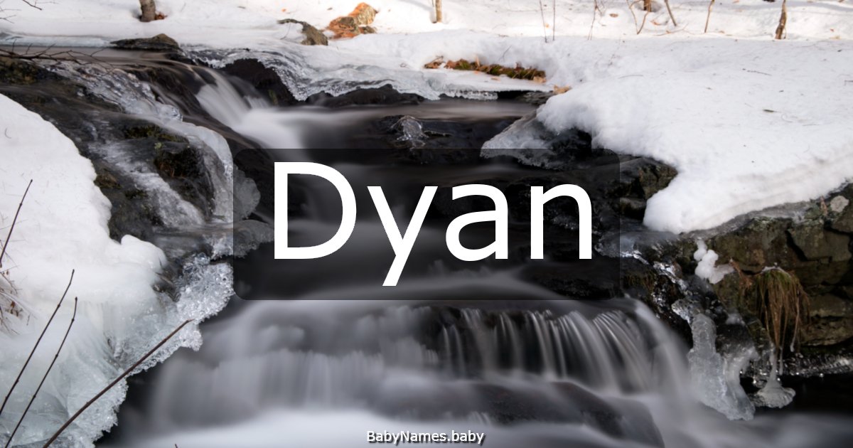 Dyan
