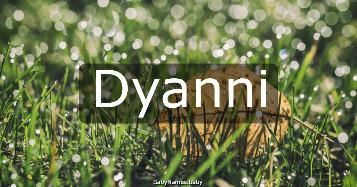 Dyanni
