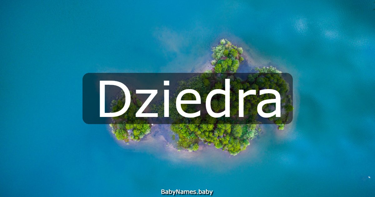 Dziedra
