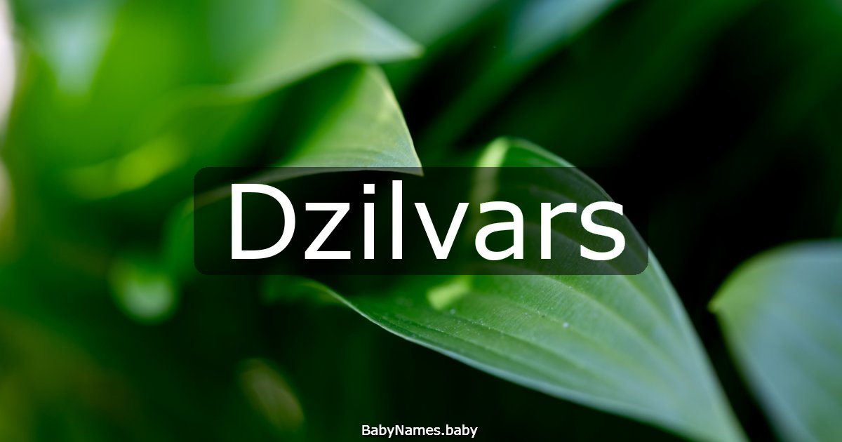 Dzilvars