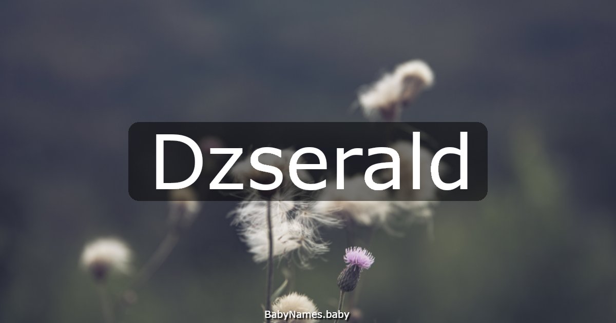 Dzserald