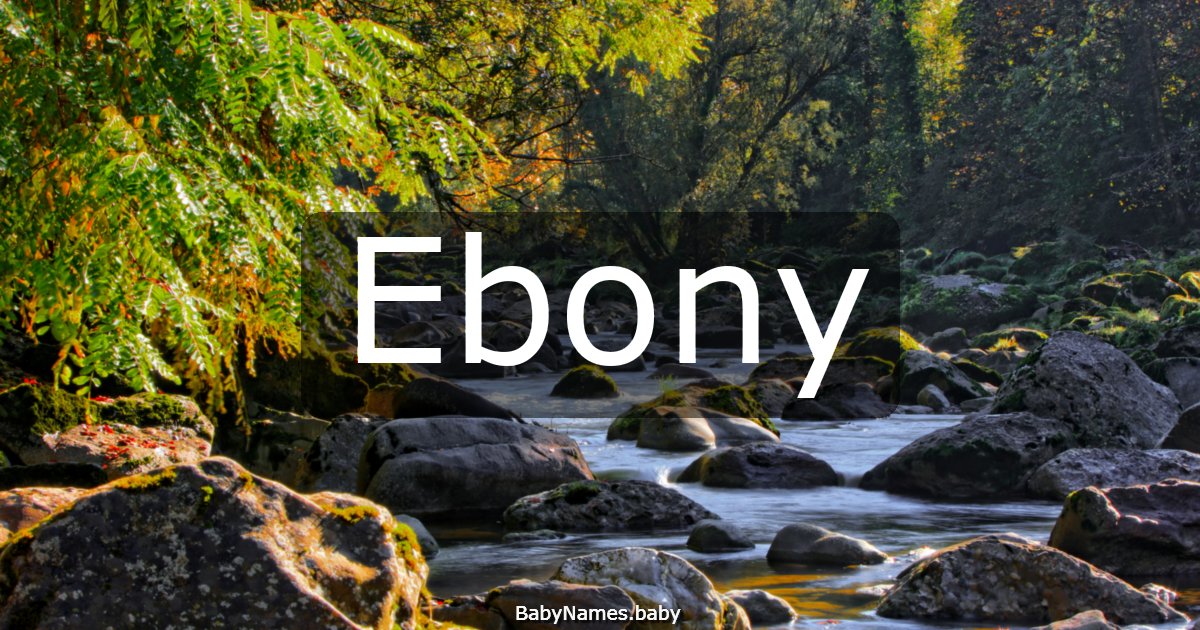 Ebony