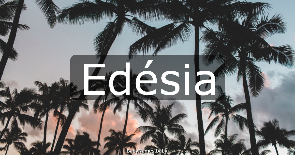 Edésia