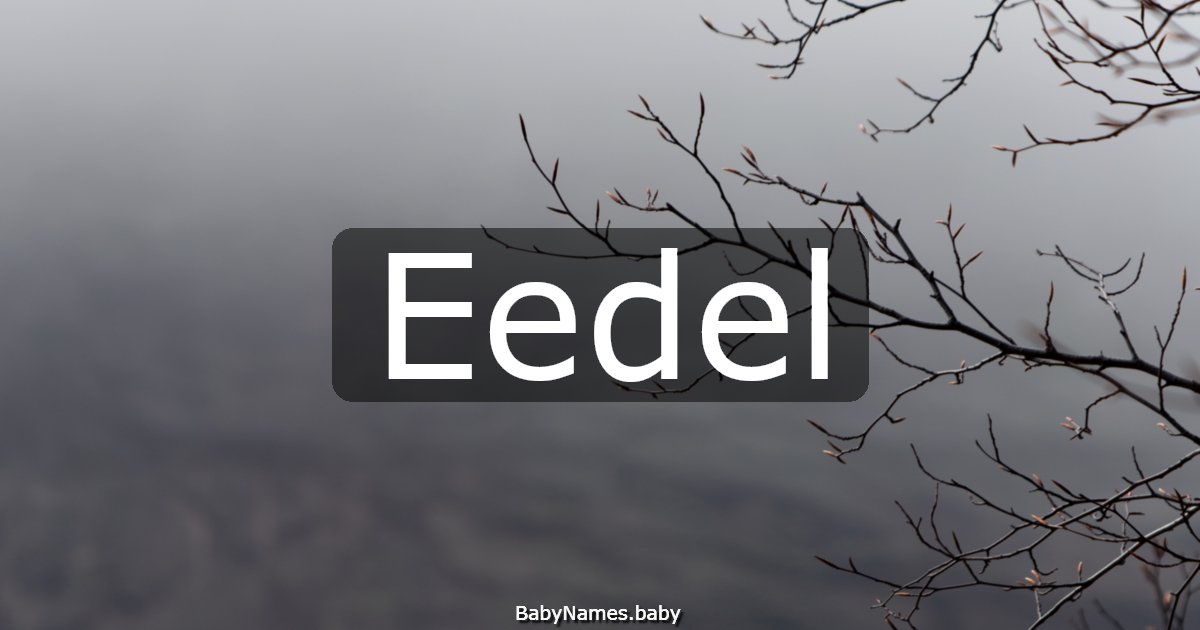 Eedel