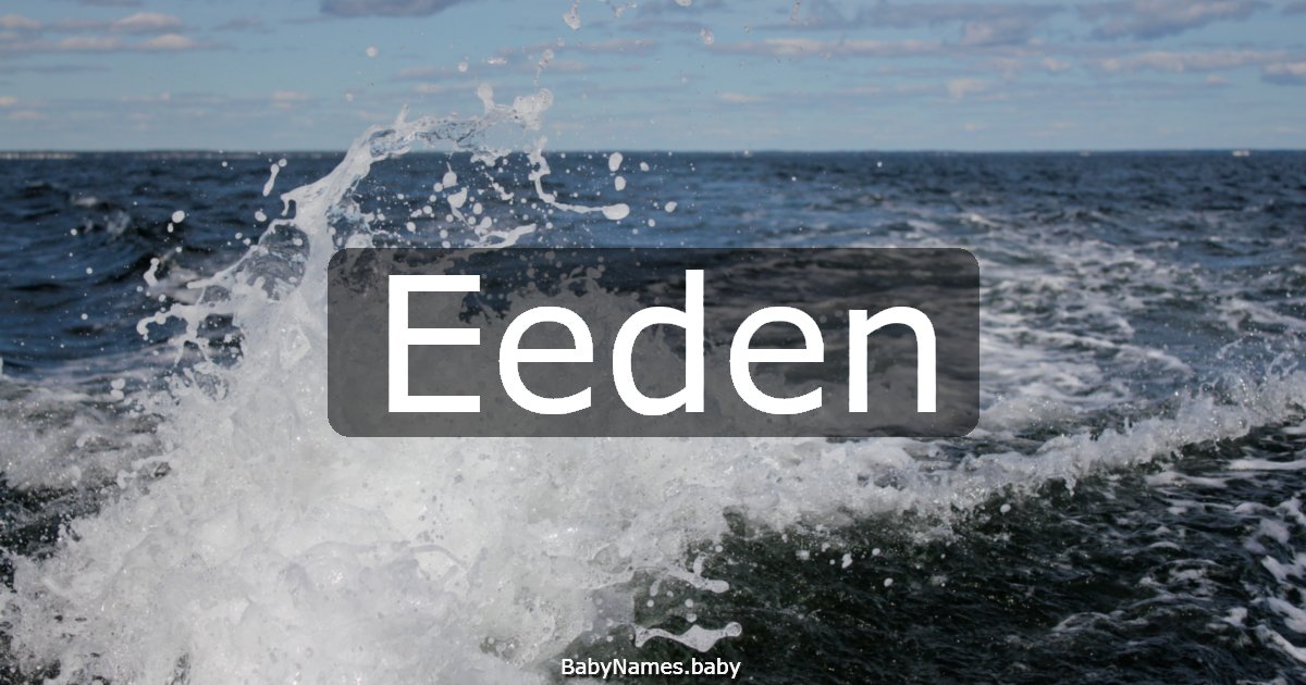 Eeden