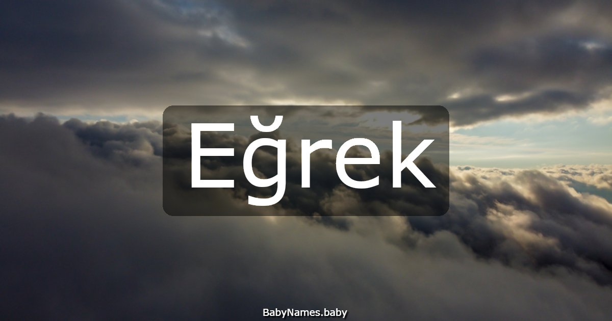 Eğrek