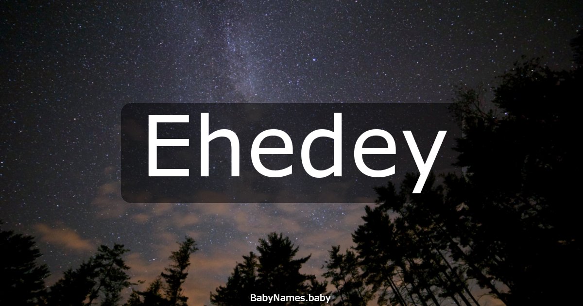 Ehedey