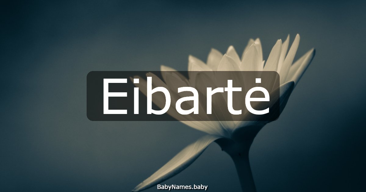 Eibartė