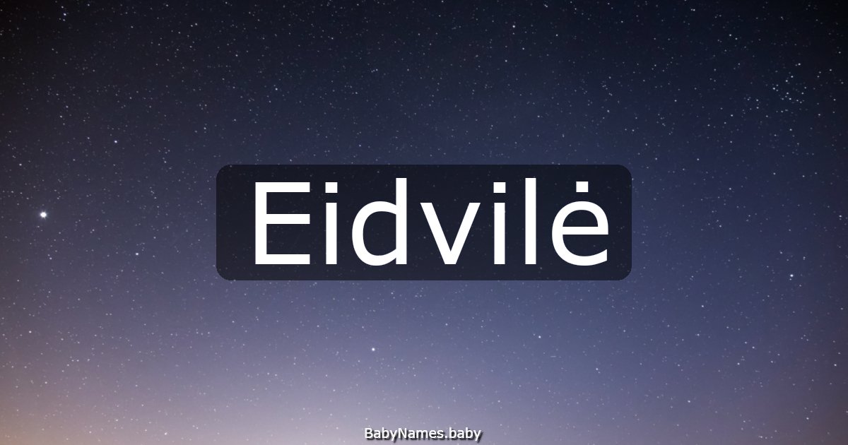 Eidvilė