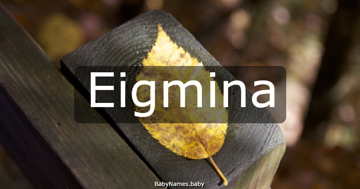 Eigmina