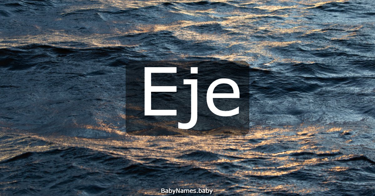 Eje