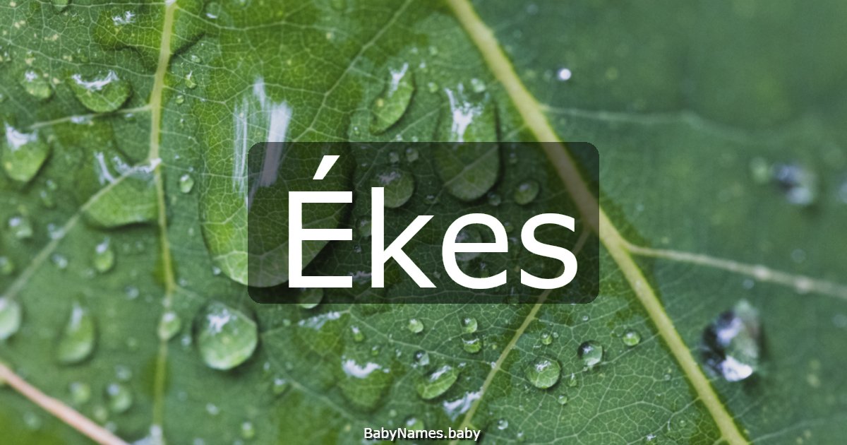 Ékes