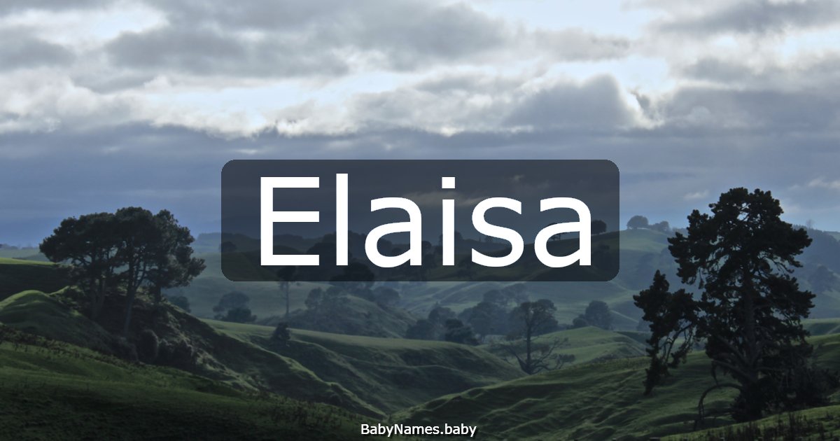 Elaisa