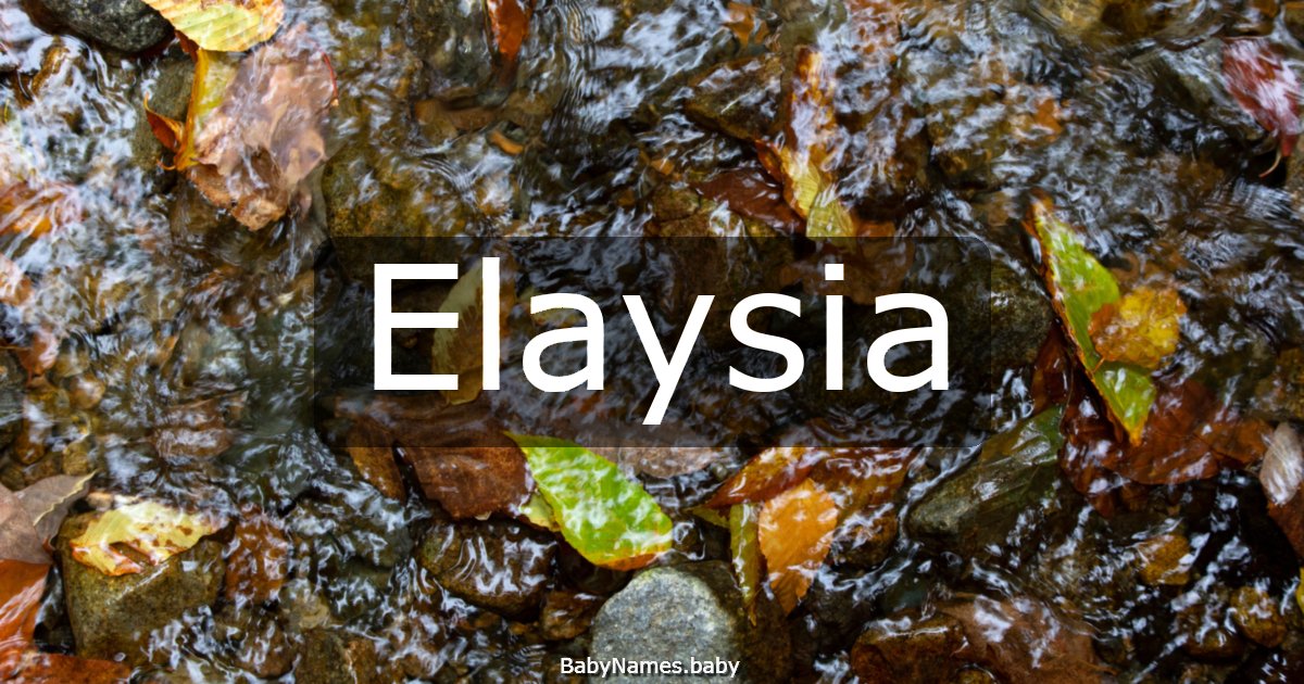 Elaysia