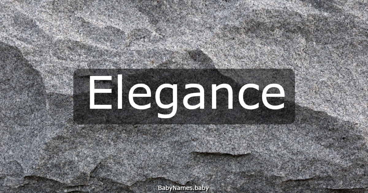 Elegance